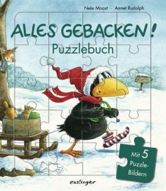 Alles gebacken! Puzzlebuch - Moost, Nele; Rudolph, Annet