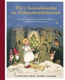 Wie's Tannenbäumchen ins Weihnachtsstübchen kam