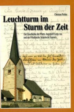 Leuchtturm im Sturm der Zeit - Pichler, Christian