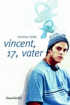 Vincent, 17, Vater - Fehér, Christine