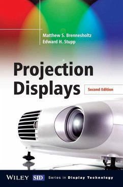 Projection Displays - Brennesholtz, Matthew S.; Stupp, Edward H.