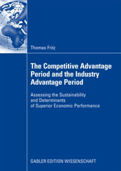 The Competitive Advantage Period and the Industry Advantage Period - Fritz, Thomas