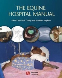 The Equine Hospital Manual - Stephen, Jennifer
