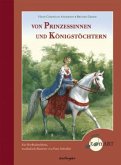 Von Prinzessinnen und Königstöchtern, m. Audio-CD