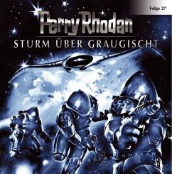 Sturm über Graugischt / Perry Rhodan, Serie Sternenozean, Audio-CD Folge.27 - Rhodan, Perry