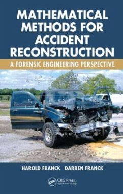 Mathematical Methods for Accident Reconstruction - Franck, Harold; Franck, Darren