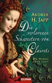 Die verlorenen Schwestern von Clairets / Die Herrin ohne Land Bd.2