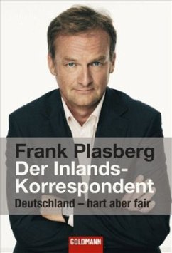 Der Inlandskorrespondent - Plasberg, Frank