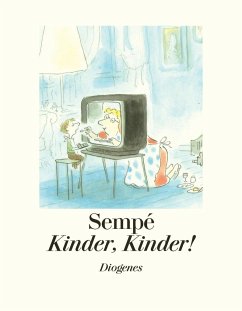 Kinder, Kinder! - Sempé, Jean-Jacques