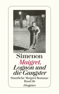 Maigret, Lognon und die Gangster - Simenon, Georges