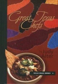 Great Texas Chefs - Alter, Judy