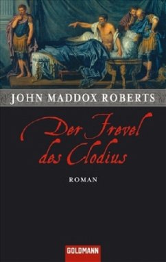 Der Frevel des Clodius - Roberts, John Maddox