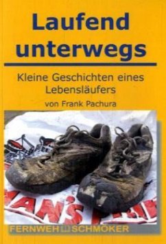 Laufend unterwegs - Pachura, Frank