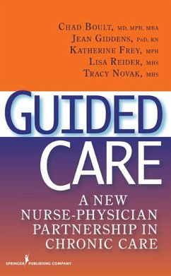 Guided Care - Boult, Chad; Giddens, Jean; Frey, Katherine; Reider, Lisa; Novak, Tracy