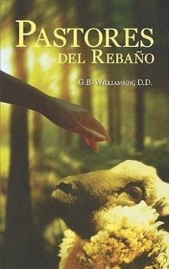 Pastores del Rebano - Williamson, G. B.