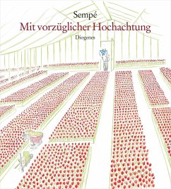 Mit vorzüglicher Hochachtung - Sempé, Jean-Jacques