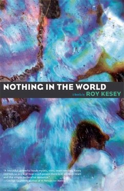 Nothing in the World - Kesey, Roy