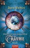 Die Stadt der verkauften Träume Die Stadt der verkauften Träume
