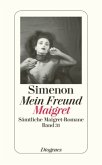 Mein Freund Maigret Mein Freund Maigret