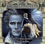 Der Vampir / Gruselkabinett Bd.30 (1 Audio-CD)