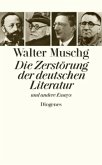 Die Zerstörung der deutschen Literatur