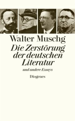 Die Zerstörung der deutschen Literatur - Muschg, Walter