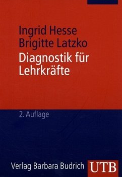 Diagnostik für Lehrkräfte - Hesse, Ingrid; Latzko, Brigitte