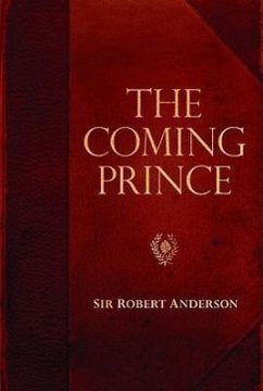 The Coming Prince - Anderson, Robert