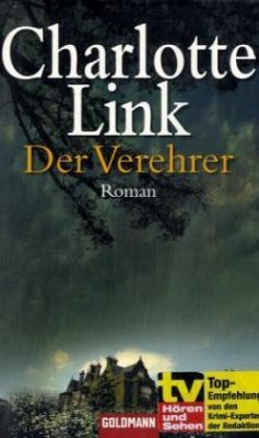 Der Verehrer - Link, Charlotte