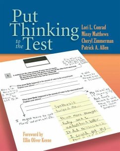 Put Thinking to the Test - Conrad, Lori; Matthews, Missy; Zimmerman, Cheryl