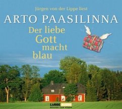 Der liebe Gott macht blau - Paasilinna, Arto