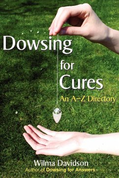 Dowsing for Cures - Davidson, Wilma
