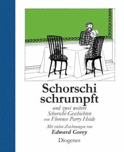 Schorschi schrumpft - Heide, Florence Parry;Gorey, Edward