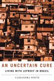 An Uncertain Cure