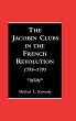 The Jacobin Clubs in the French... - Bild 1