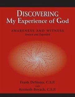 Discovering My Experience of God (Revised Edition) - Desiano, Frank P; Boyack, Kenneth