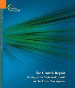 The Growth Report: Strategies for Sustained Growth and Inclusive Development - Commission on Growth and Development