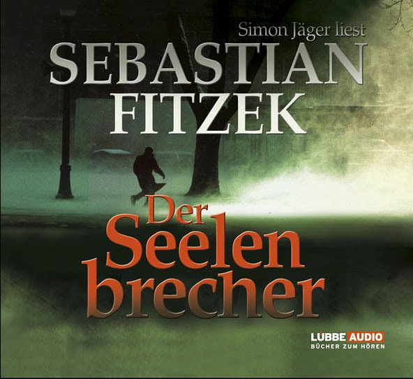 Der Seelenbrecher, 4 Audio-CDs von Sebastian Fitzek ...