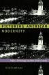 Picturing American Modernity - Bild 1