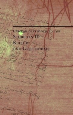 Schriften III - LaMotte Fouque, Caroline de