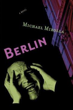 Berlin - Mirolla, Michael