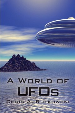 A World of UFOs - Rutkowski, Chris A
