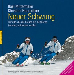 Neuer Schwung - Mittermaier, Rosi; Neureuther, Christian