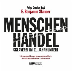 Menschenhandel - Skinner, E. B.