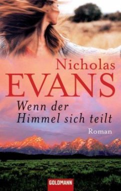 Wenn der Himmel sich teilt - Evans, Nicholas