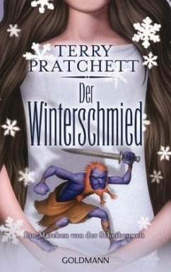 Der Winterschmied / Ein Märchen von der Scheibenwelt Bd.4 - Pratchett, Terry