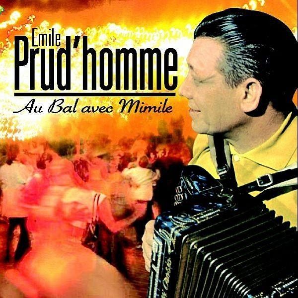 Prud'Homme -Au Bal Avec Mimile Prud'Homme -Au Bal Avec Mimile