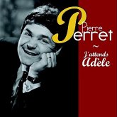 Perret - J'Attends Adele Perret - J'Attends Adele