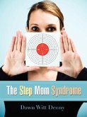 The Step Mom Syndrome