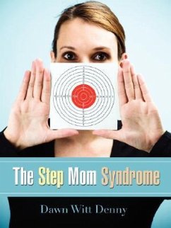 The Step Mom Syndrome - Denny, Dawn Witt